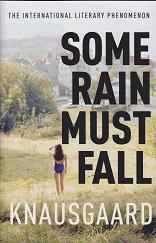 Some Rain Must Fall by Karl Ove Knausgaard